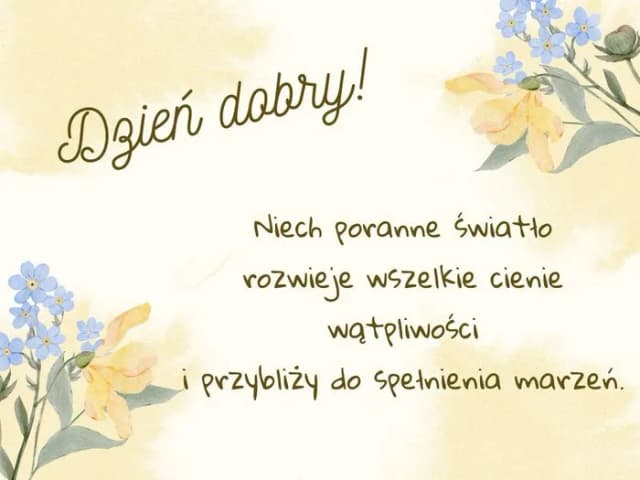 Jak życzyć miłego dnia? Inspiracje i pomysły na serdeczne życzenia Jak życzyć miłego dnia? Inspiracje i pomysły na serdeczne życzenia